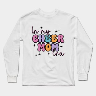 In My Cheer Mom Era Retro Trendy Cheerleading Football Mom Women Life Long Sleeve T-Shirt